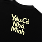 Áo Thun Relaxed Fit Yêu Bố Yêu Mẹ Yêu Cả Nhà Mình