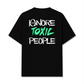Áo Thun Relaxed Fit Ignore Toxic People