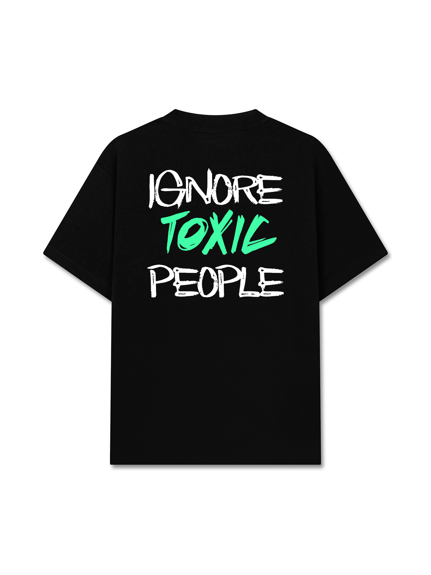 Áo Thun Relaxed Fit Ignore Toxic People