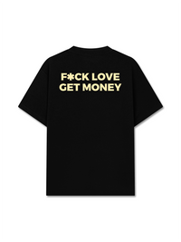 Áo Thun Relaxed Fit Fuck Love Get Money
