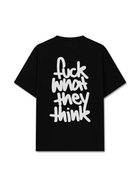 Áo Thun Relaxed Fit Fuck What They Think