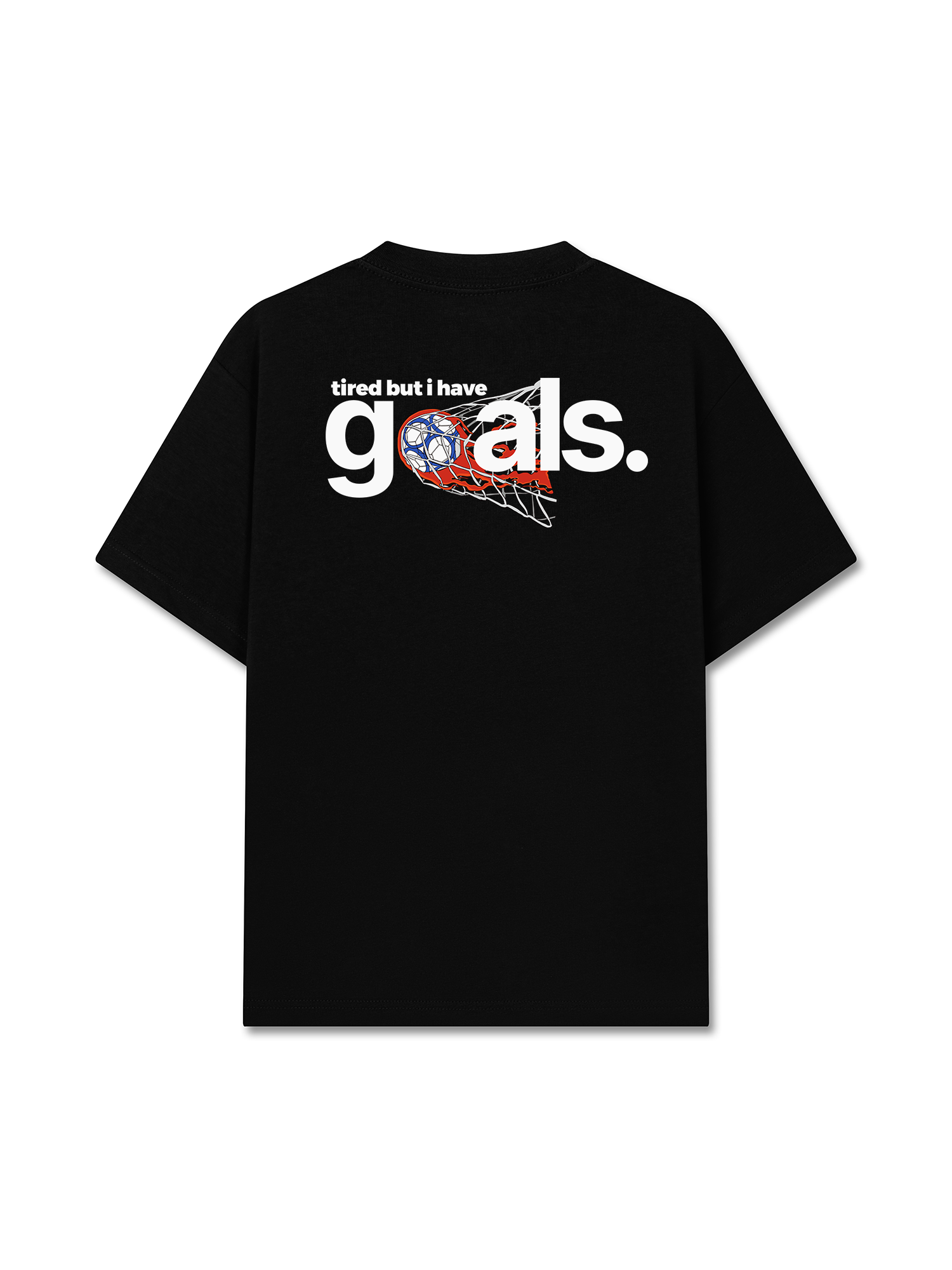 Áo Thun Relaxed Fit Tired But I Have Goal