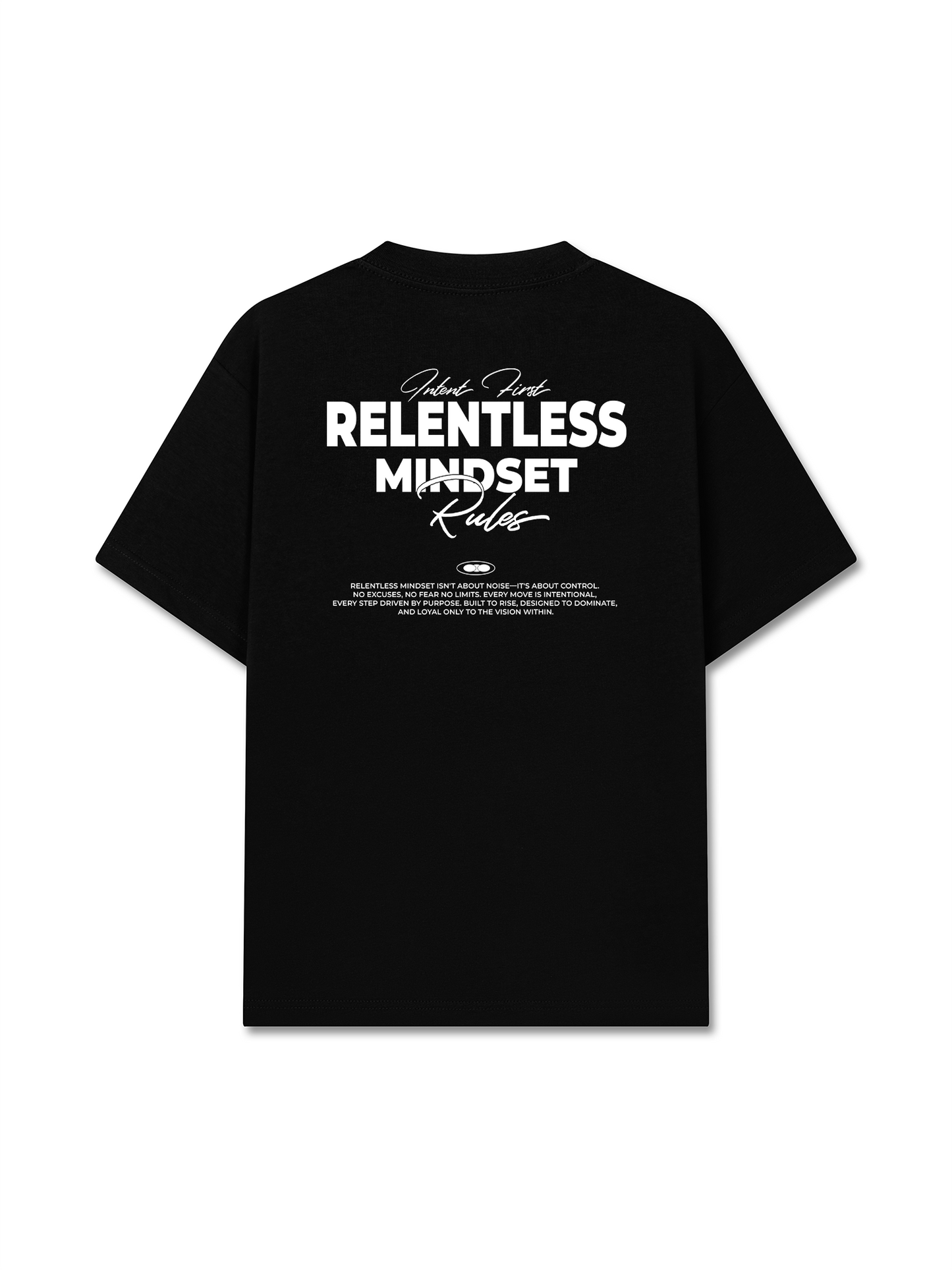 Áo Thun Relaxed Fit Success Story Intent First Relentless Mindset Rules