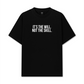 Áo Thun Relaxed Fit It's The Will