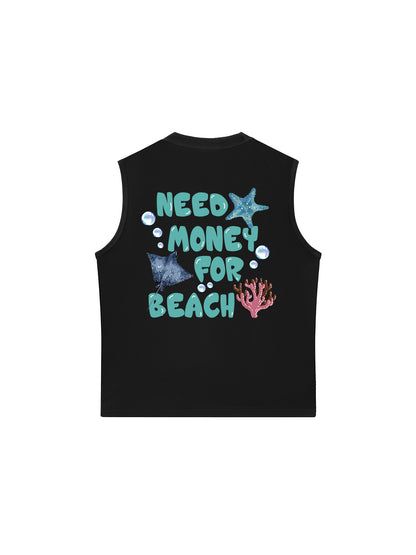 Áo Ba Lỗ Relaxed Fit Need Money For Beach