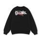 Tired But I Have Goal Sweater
