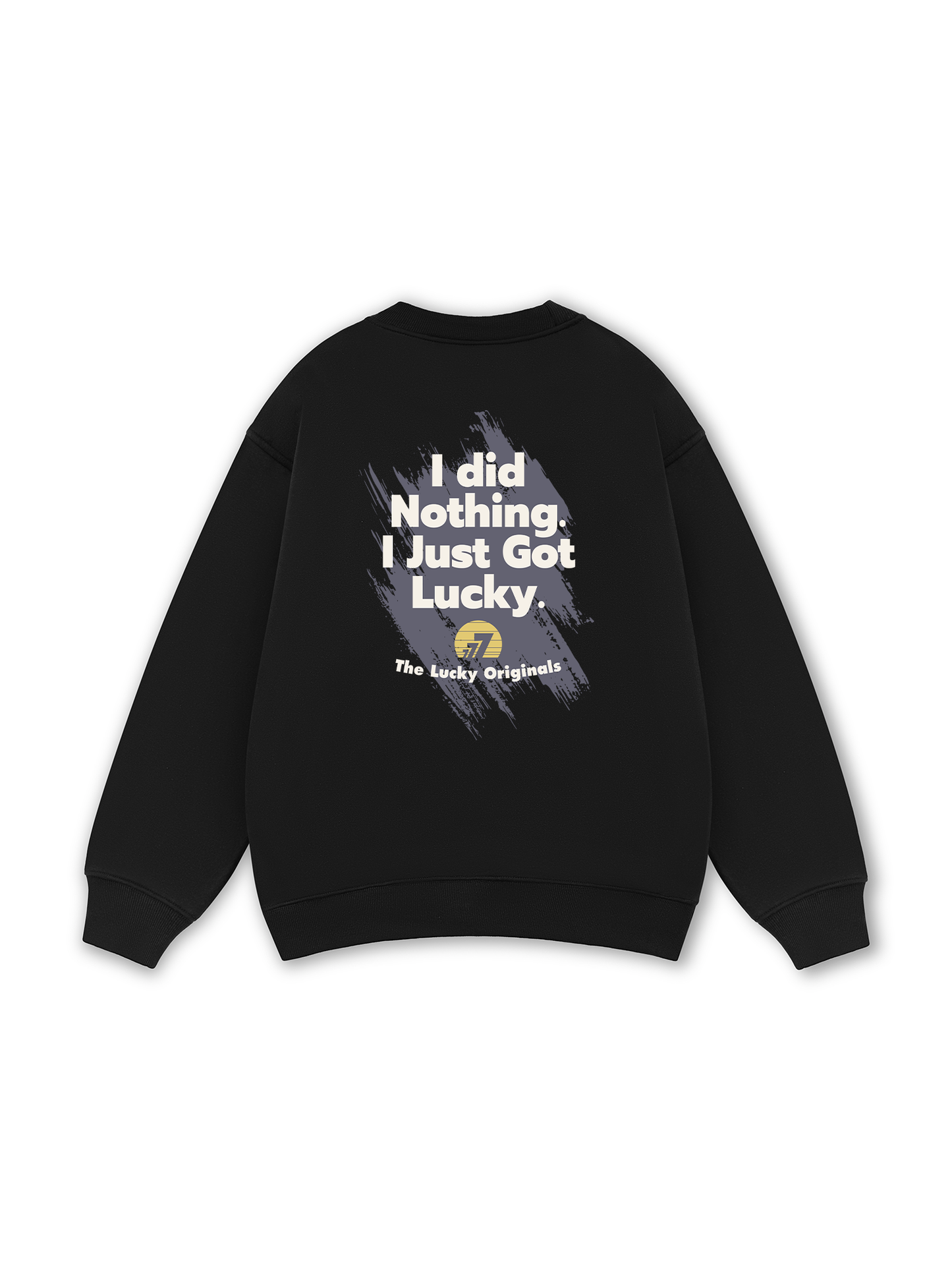 I Just Got Lucky Sweater