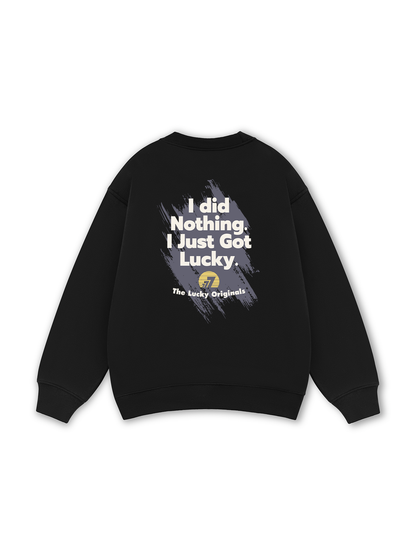 I Just Got Lucky Sweater