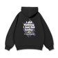 I Just Got Lucky Hoodie