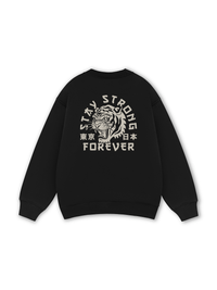 Stay Strong Forever Sweater
