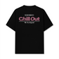 Áo Thun Relaxed Fit Do Not Forget To Chill Out