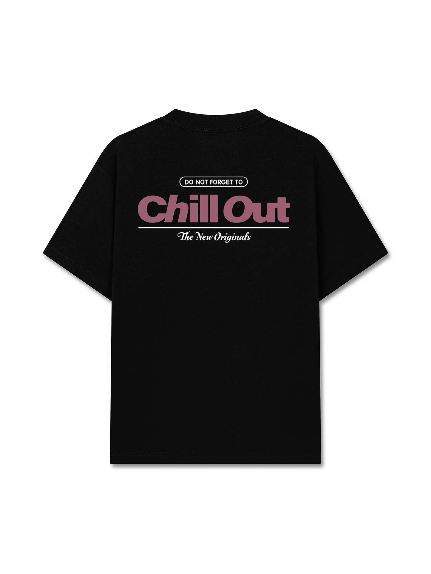 Áo Thun Relaxed Fit Do Not Forget To Chill Out