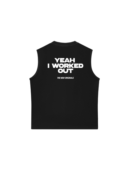 Áo Ba Lỗ Relaxed Fit Yeah I Worked Out
