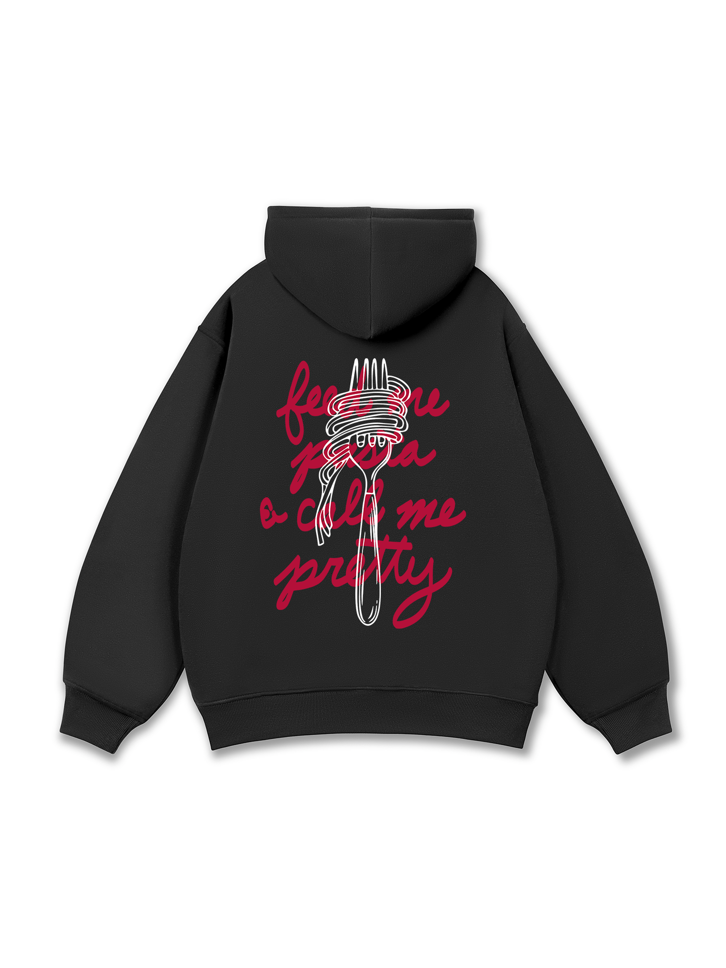 Feed Me Pasta Hoodie