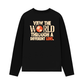 Áo Thun Dài Tay Be Bold View The World Through