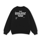 Train Insane Sweater