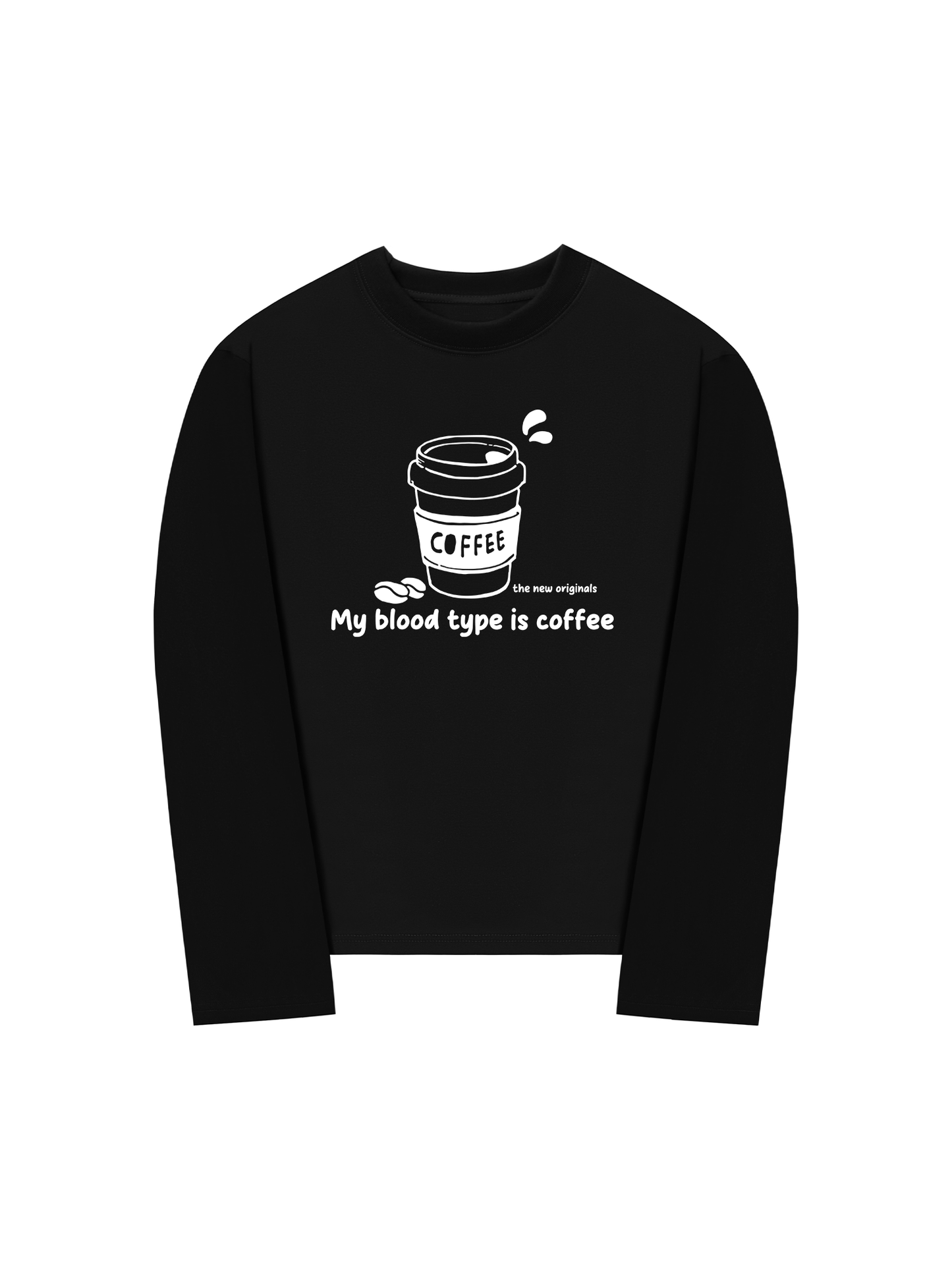 Áo Thun Dài Tay My Blood Type Is Coffee