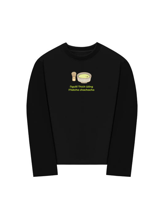 Áo Thun Dài Tay Người Thích Uống Matcha 2