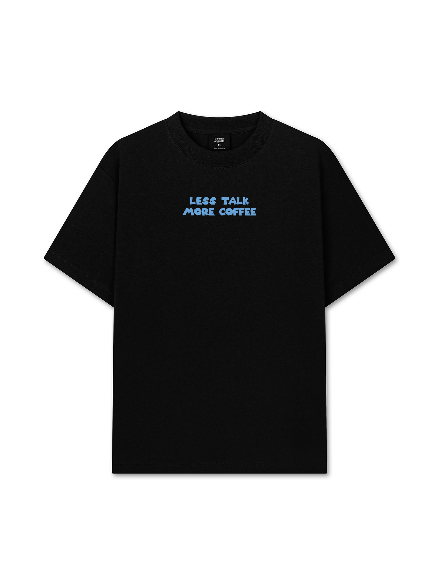 Áo Thun Relaxed Fit Less Talk More Coffee