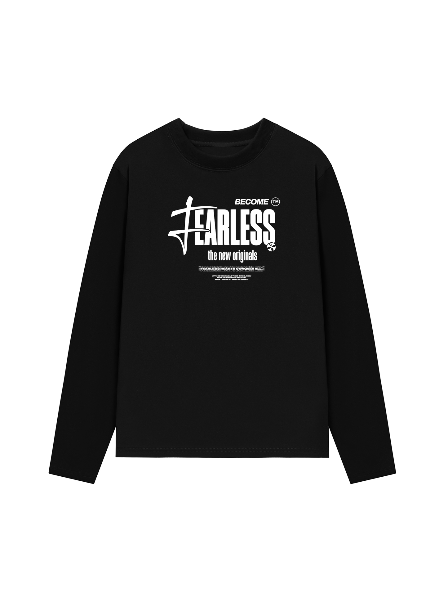 Áo Thun Dài Tay Be Bold Become Fearless