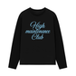 Áo Thun Dài Tay High Maintenance Club