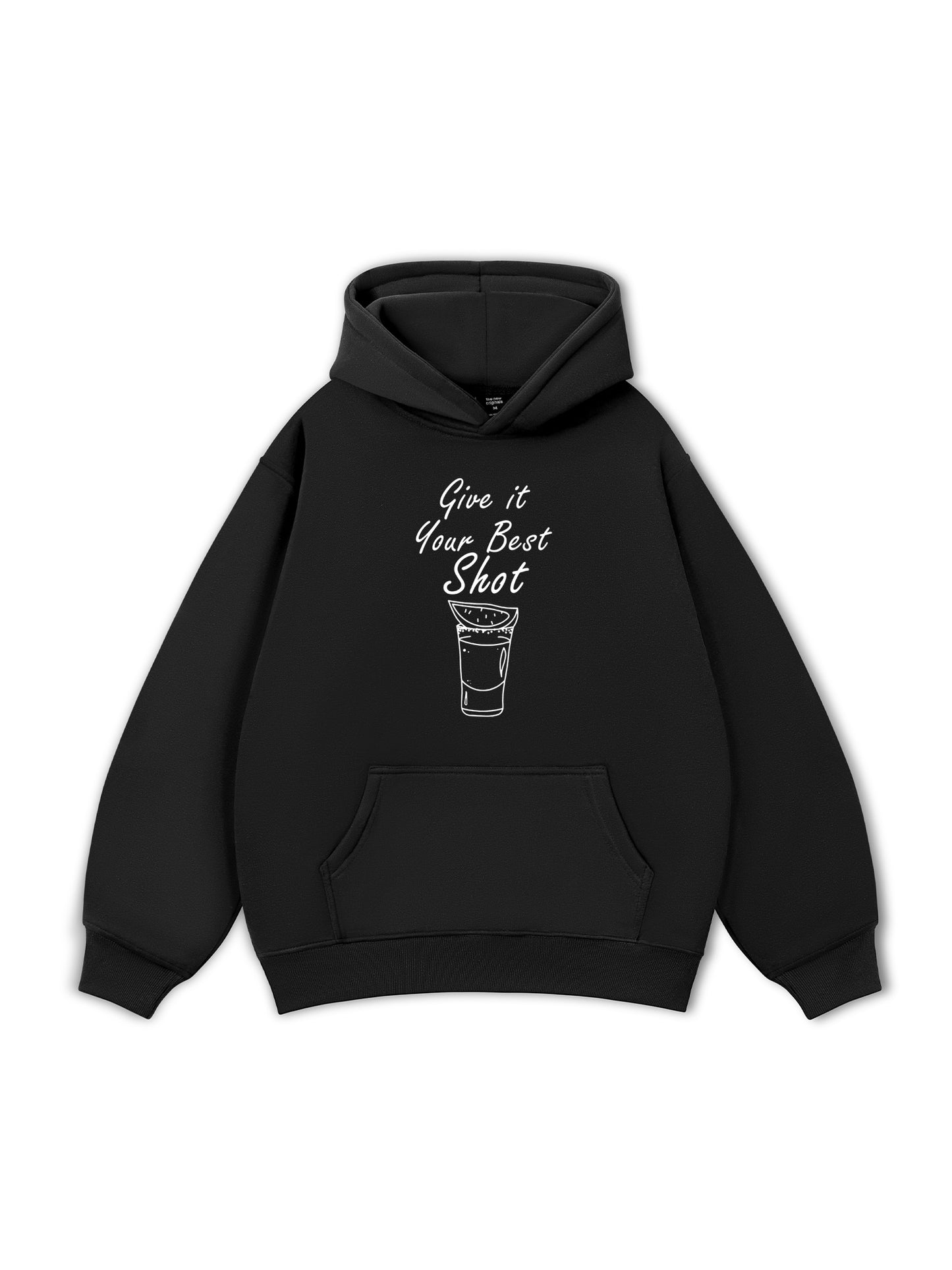Give it your best shot Hoodie