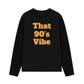 Áo Thun Dài Tay That 90_s Vibes