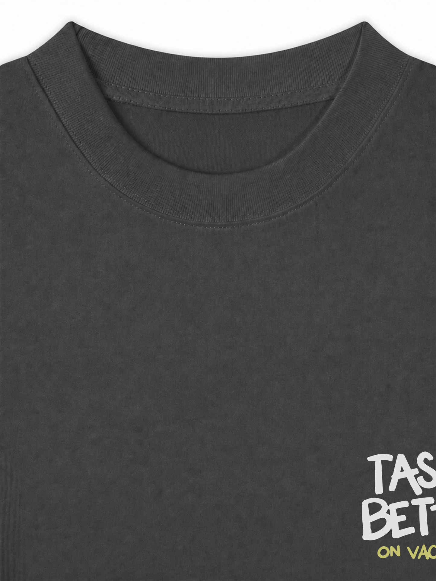 Áo Thun Relaxed Fit Tastes Better