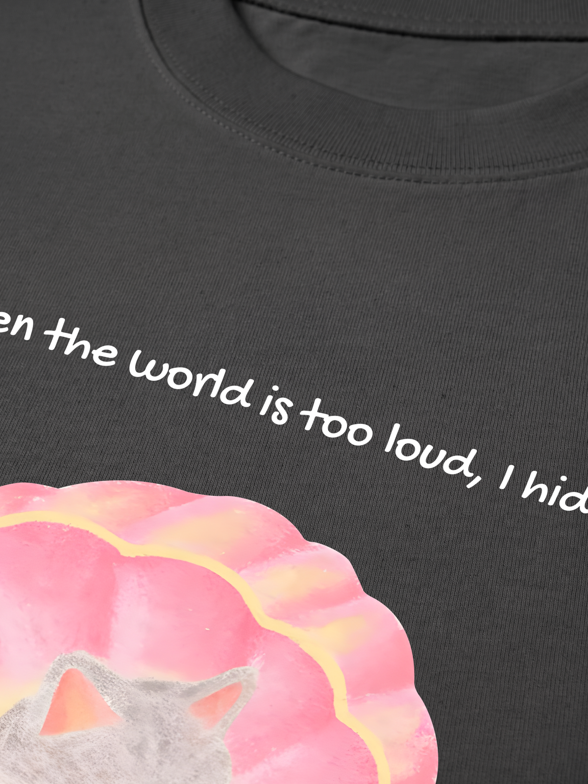 Áo Thun Relaxed Fit When The World Is Too Loud