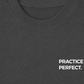 Áo Thun Relaxed Fit Practice Makes Perfect