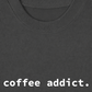 Áo Thun Relaxed Fit Coffee Addict