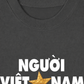 Áo Thun Relaxed Fit Người Việt Nam - Luôn Yêu Nước