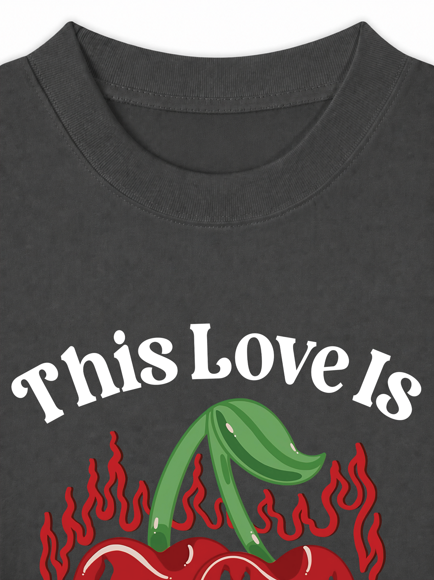 Áo Thun Relaxed Fit This Love Is Too Hot