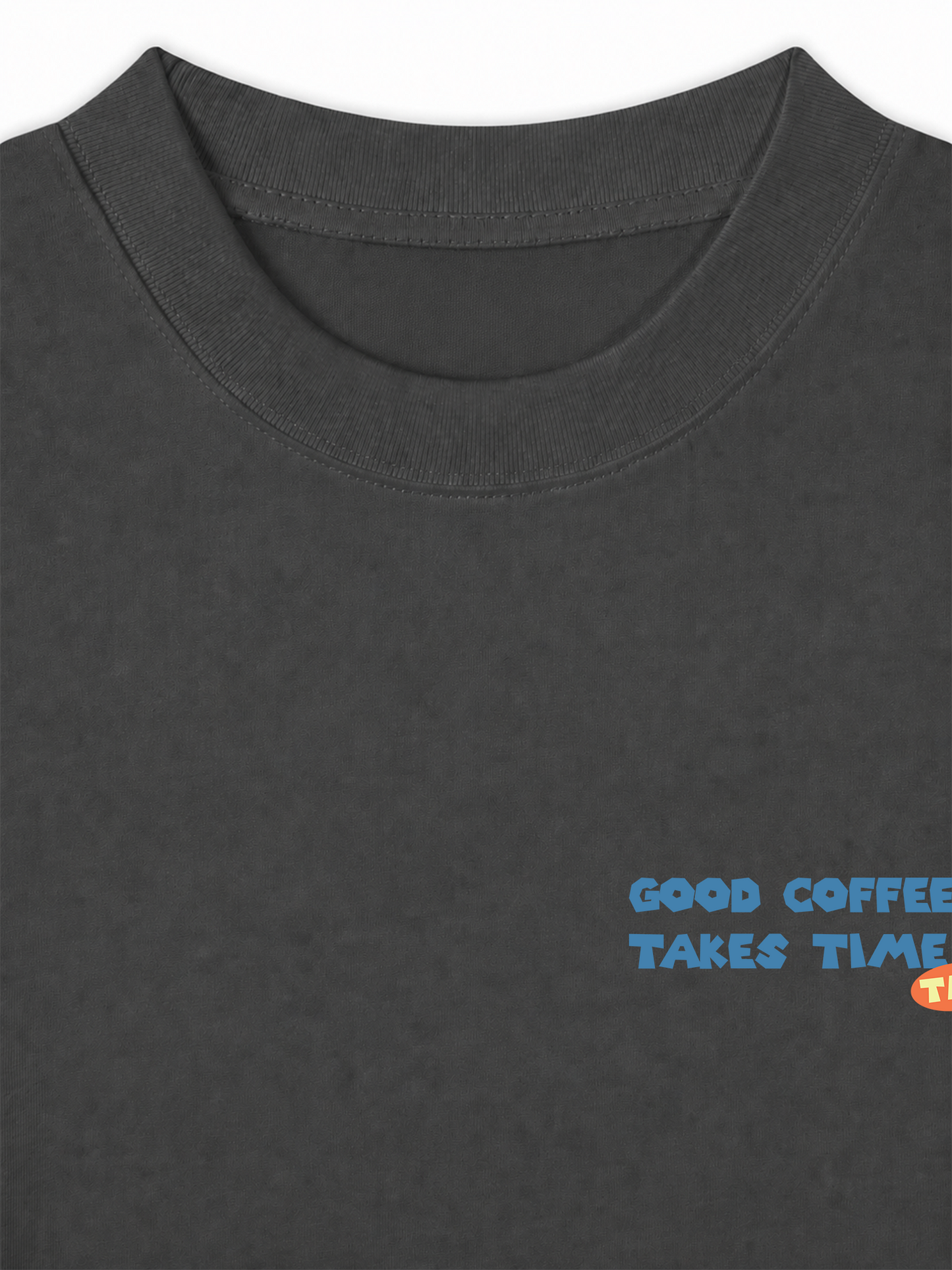 Áo Thun Relaxed Fit Good Coffee Take Time