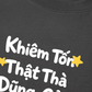 Áo Thun Relaxed Fit Khiêm Tốn, Thật Thà, Dũng Cảm