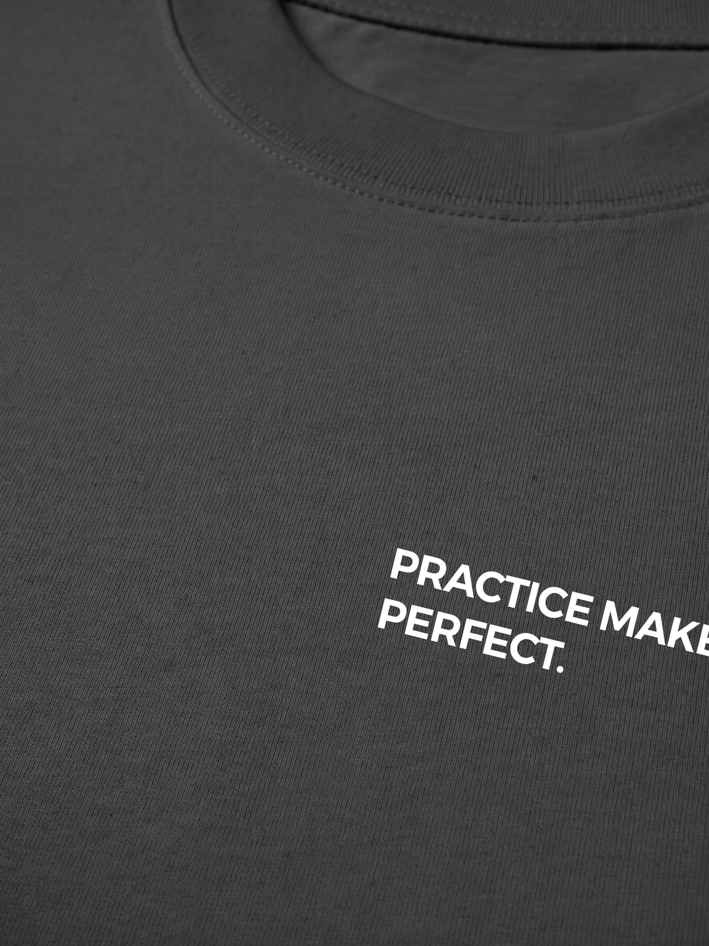 Áo Thun Relaxed Fit Practice Makes Perfect
