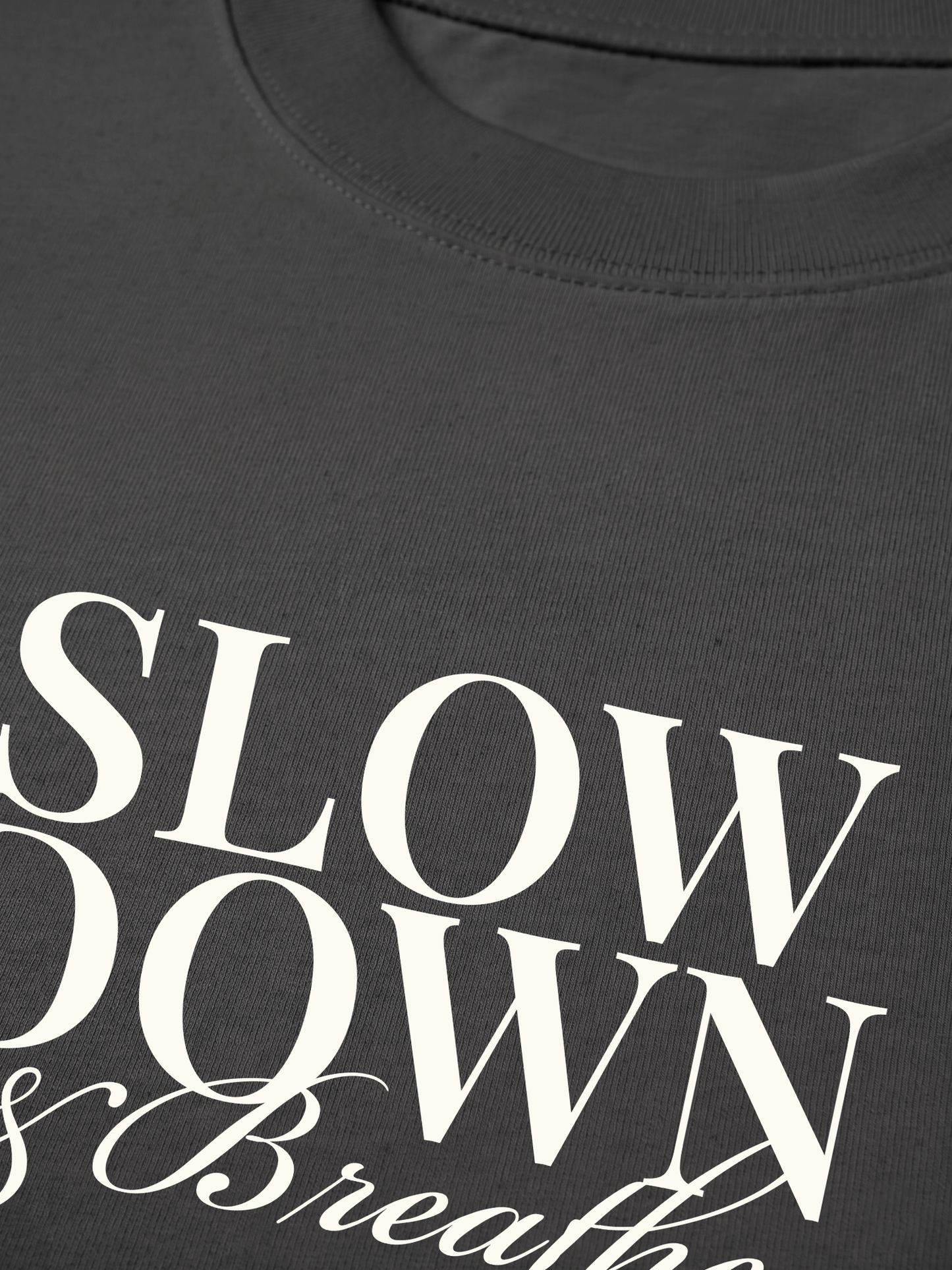 Áo Thun Relaxed Fit Slow Down & Breathe
