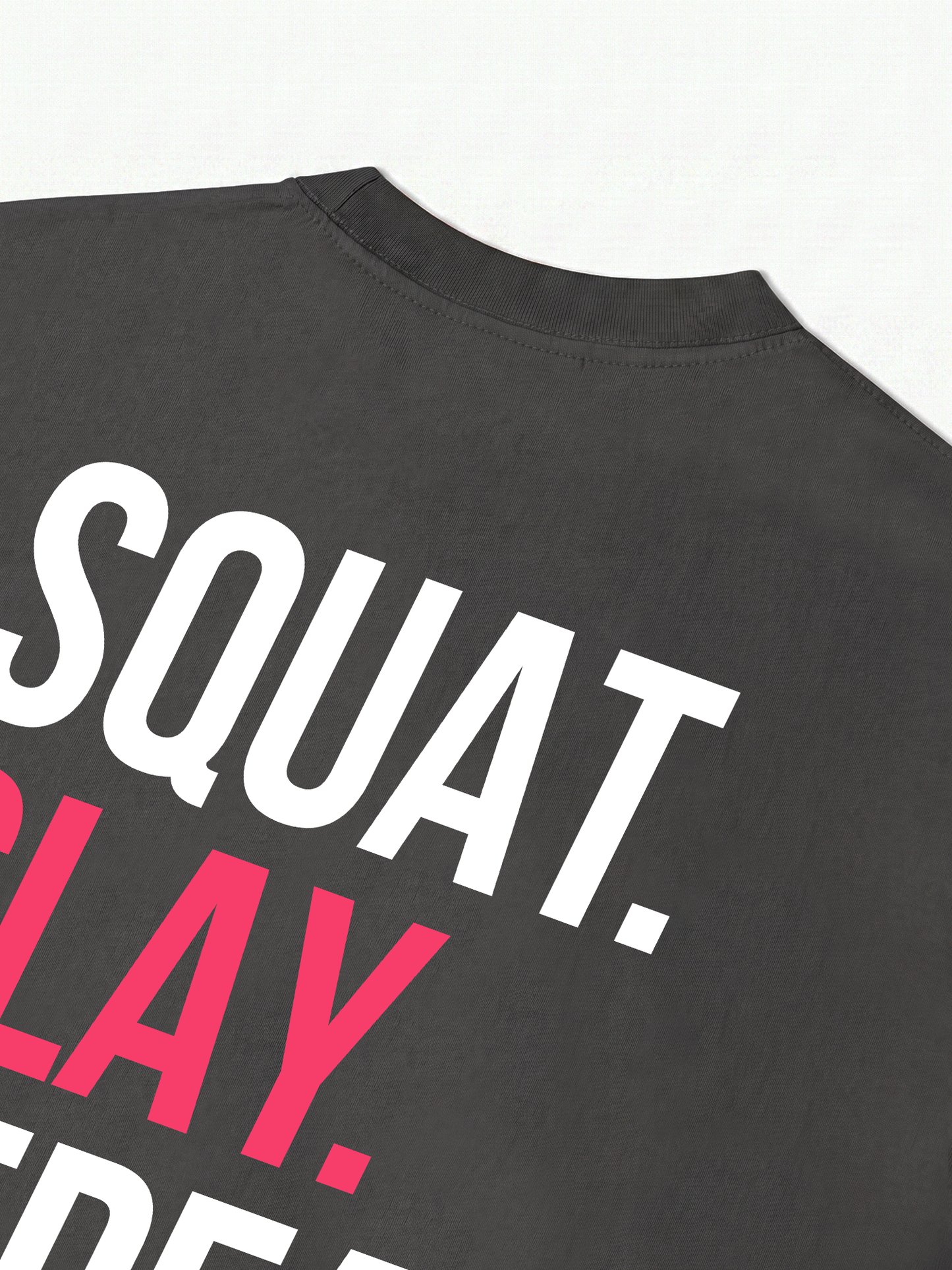 Áo Thun Relaxed Fit Squat Slay Repeat
