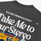 Áo Thun Relaxed Fit Take Me To Your Stereo
