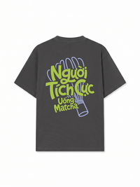 Áo Thun Relaxed Fit Người Tích Cực Uống Matcha