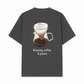 Áo Thun Relaxed Fit Brewing Coffee
