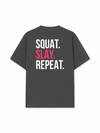 Áo Thun Relaxed Fit Squat Slay Repeat