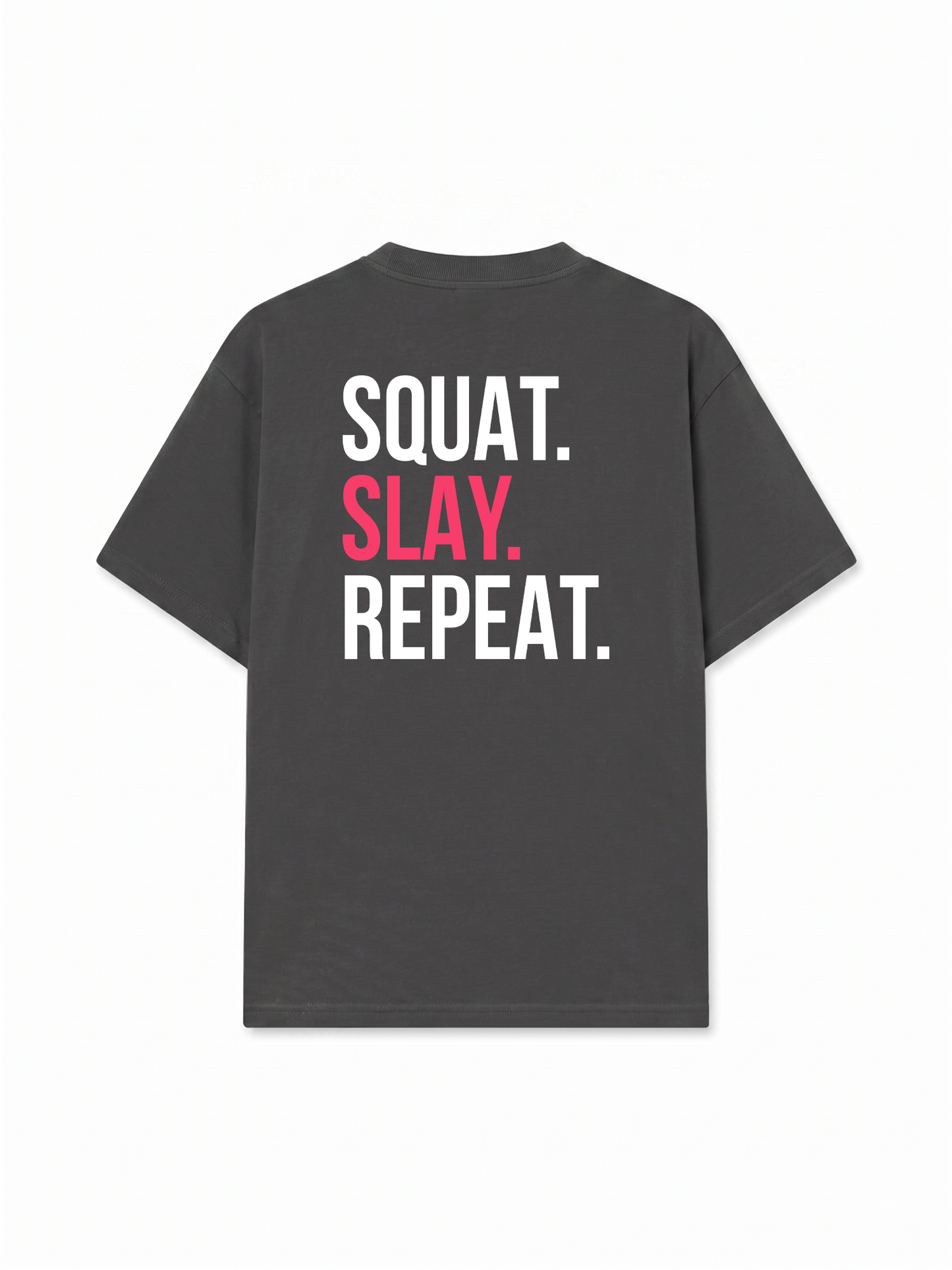 Áo Thun Relaxed Fit Squat Slay Repeat