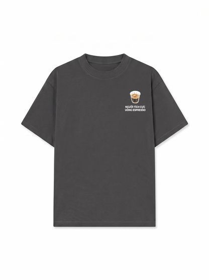 Áo Thun Relaxed Fit Người Tích Cực Uống Espresso 2