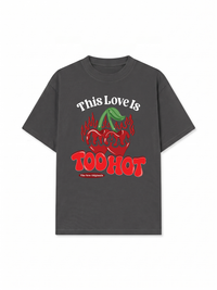 Áo Thun Relaxed Fit This Love Is Too Hot