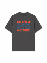 Áo Thun Relaxed Fit Can Do Hard Things