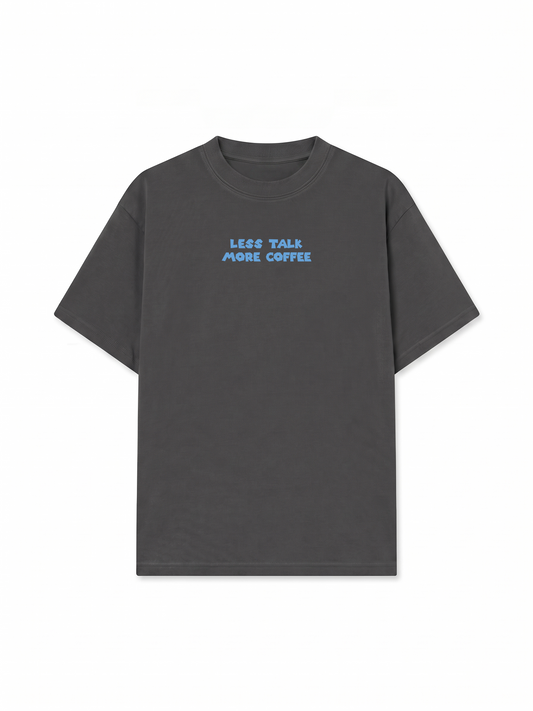 Áo Thun Relaxed Fit Less Talk More Coffee