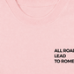 Áo Thun Relaxed Fit All Roads Lead To Rome