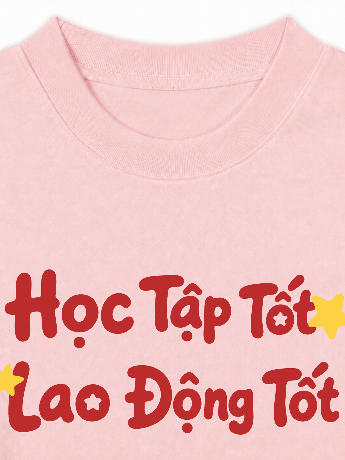 Áo Thun Relaxed Fit Học Tập Tốt, Lao Động Tốt