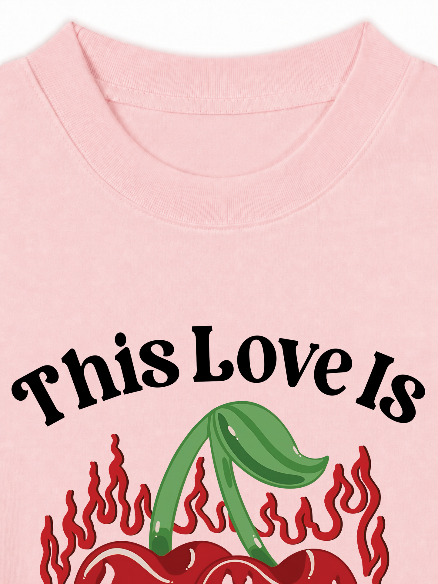 Áo Thun Relaxed Fit This Love Is Too Hot